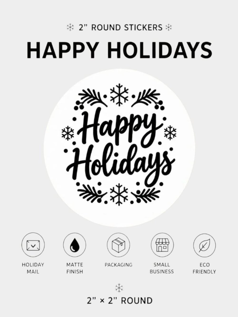 100 Happy Holidays Stickers 2” Round White Christmas Packaging Labels